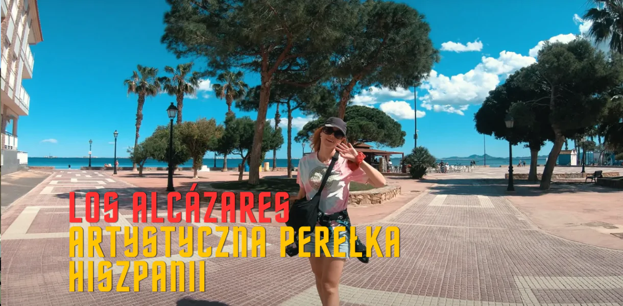 Los Alcázares – artystyczna perełka Hiszpanii