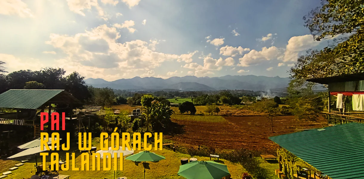 PAI - Raj w górach Tajlandii